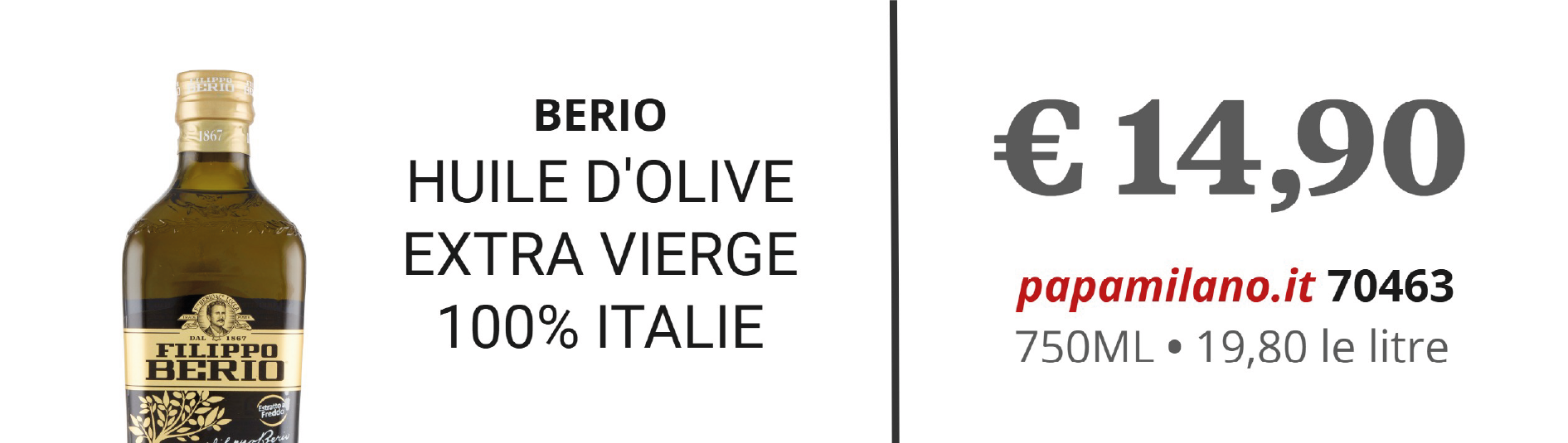 BERIO HUILE D'OLIVE EXTRA VIERGE 100% ITALIE